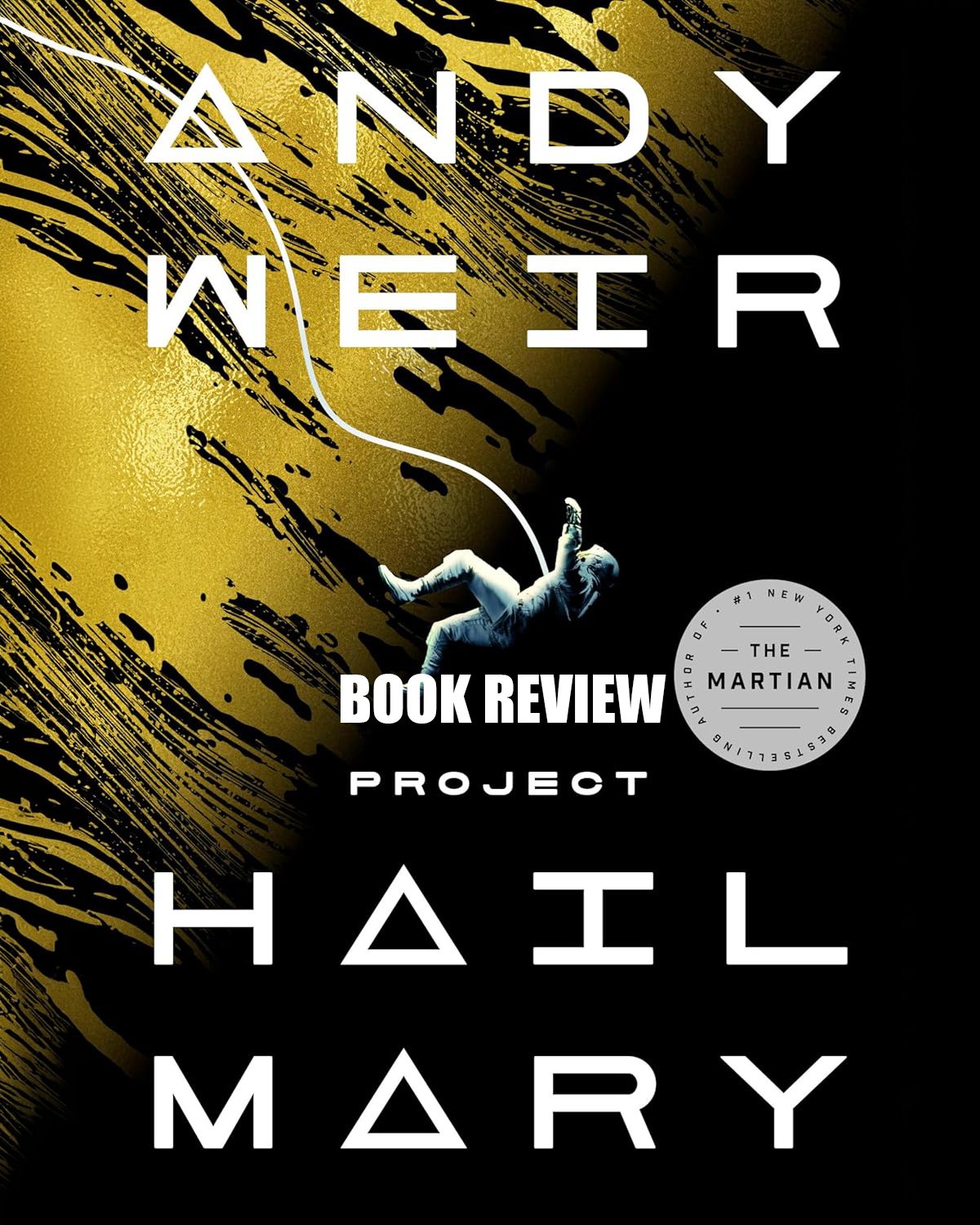 Project Hail Mary Review