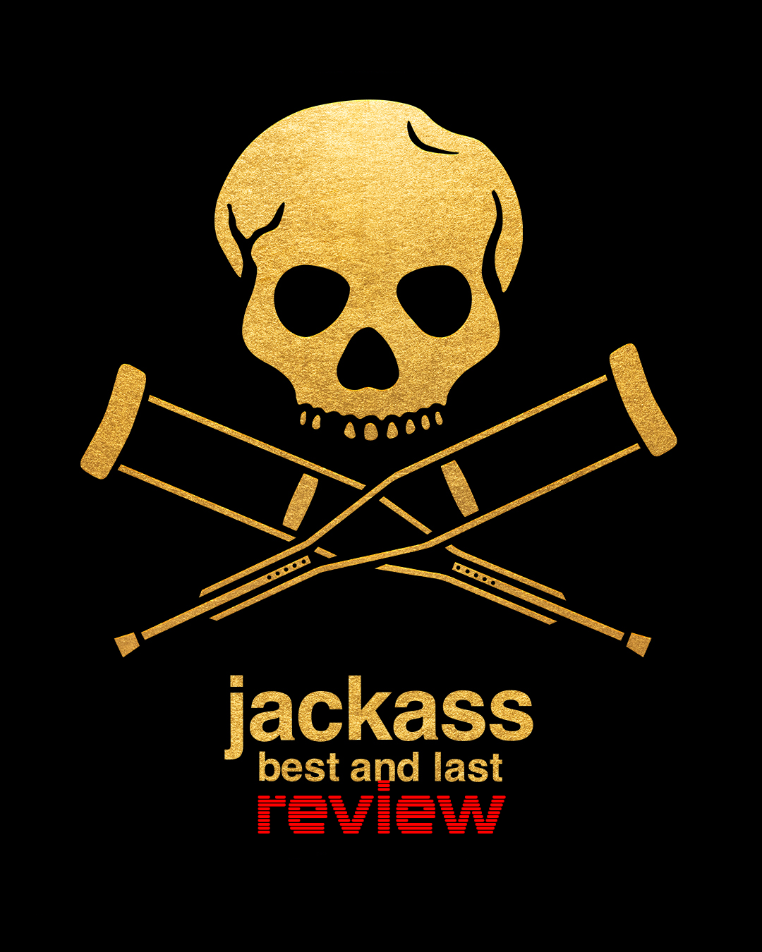 Jackass: Best and Last